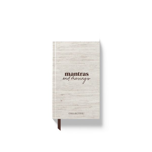 Mantras and Musings Journal